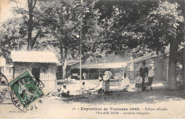 31 - TOULOUSE - SAN37981 - Exposition De Toulouse 1908 - Village Noir - Laveuses Indigènes - Toulouse