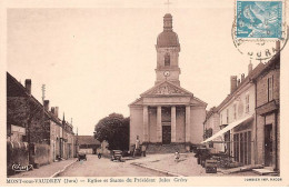 39.AM18554.Mont Sous Vaudrey.Eglise Et Statue Du Président Jules Grévy - Other & Unclassified