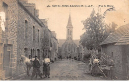 35 - NOYAL SOUS BAZOUGES - SAN51607 - Vue Du Bourg - En L'état - Métier - Maréchal Ferrant - Andere & Zonder Classificatie