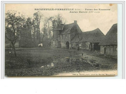 BACQUEVILLE-PIERREVILLE Ferme Des Ecussons Ancien Manoir (XVIe Siècle) - Sonstige & Ohne Zuordnung