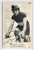 Aimé Constant (stayer Français) - Recordman Du Monde Des 100km Et Détenteur De 14 Records Français (carte Dédicacée) - Cyclisme