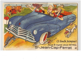 A Toute Pompe !!! Sous Le Capot Vous Verrez SAINT-JEAN-CAP-FERRAT (carte à Système) - Saint-Jean-Cap-Ferrat