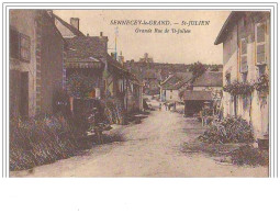 SENNECEY-LE-GRAND St-Julien Grande Rue De St-Julien - Andere & Zonder Classificatie