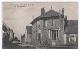 La Queue Les Yvelines Le Bureau De Poste. - Andere & Zonder Classificatie