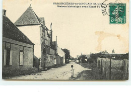 GARANCIERES-EN-DROUAIS - Maison Historique Sous Henri IV - Sonstige & Ohne Zuordnung