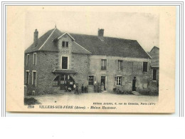 VILLERS-SUR-FERE Maison Hautcoeur - Other & Unclassified