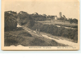 MONT SAINT-SULPICE - Vue Générale - Andere & Zonder Classificatie