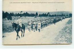 Les Grandes Manoeuvres - Régiment D'Infanterie Rentrant De La Manoeuvre - Camp De Larzac - Manoeuvres