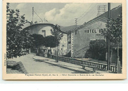 VEYNES - Hôtel Dousselin Et Entrée De La Rue Berthelot - Autres & Non Classés