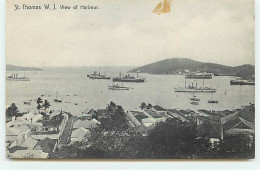 ILES VIERGES - SAINT-THOMAS - W.J. View Of Harbour - Jungferninseln, Amerik.