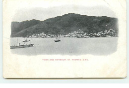 ILES VIERGES - Town And Harbour SAINT-THOMAS D.W.I. - Islas Vírgenes Americanas