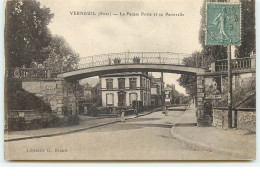 VERNEUIL - La Fausse Porte Et Sa Passerelle - Verneuil-sur-Avre