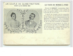 Un Couple De Globe-Trotters Parti Le 31 Mars 1901 - Pierre V. Boneff Journaliste Bulgare - Other & Unclassified