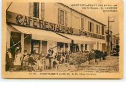 SAINT-MARTIN-DE-RE - Ile De Ré - Café Restaurant Des Familles - Sur Le Bassin - L. Lambert - Saint-Martin-de-Ré