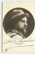 Acteur Dramatique - Albert Lambert - Le Cid - Dédicacée - Artistes