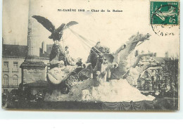 NANTES - Mi-Carême 1913 - Char De La Reine - Nantes