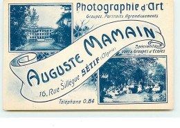 SETIF - Auguste Mamain - Spécialité Vue & Groupes D'écoles - Photographie D'Art - Setif