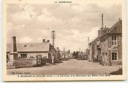 BAZOCHES-EN-HOULME - Le Carrefour Et Le Monument Aux Morts (1914-1918) - Bazoches Sur Höne