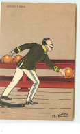 Ch. Naillod - Victor Emmanuel III - Bowling à Rome - Satiriques