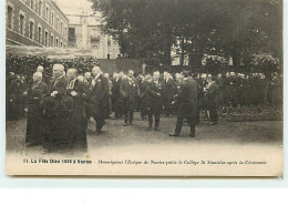 11 - La Fête Dieu 1926 à NANTES - Monseigneur L'Evêque De Nantes Quitte Le Collège St Stanislas Après La Cérémonie - Nantes