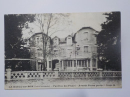 LA BAULE ESCOUBLAC-LA BAULE SUR MER    Pavillon Des Fleurs   Avenue  Pierre Percée - La Baule-Escoublac