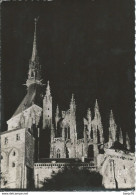 Le Mont Saint Michel (50) - L'Abbaye Illuminée - Le Mont Saint Michel