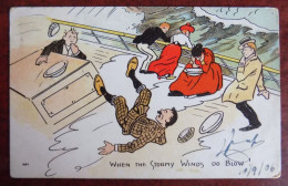 Cpa Humour Anglais " When The Stormy Winds Do Blow ! " 1906 - Humor