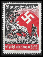 GERMANY THIRD 3RD REICH NAZI ORIGINAL CINDERELLA PROPAGANDA VIGNETTE "BAUERERWACHE ES GEHT UM HAUS U HOF" EXTRA RARE RRR - Militaria