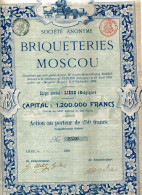 BRIQUETERIES De MOSCOU; Action - Russie