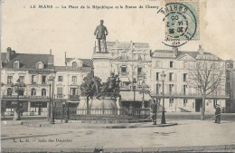 72. LE MANS. PLACE DE LA REPUBLIQUE ET STATUE DE CHANZY. 1905. - Le Mans