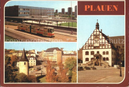 72135759 Plauen Vogtland Bahnhof Strassenbahn Otto Grotewohl Platz Rathaus Joess - Sonstige & Ohne Zuordnung