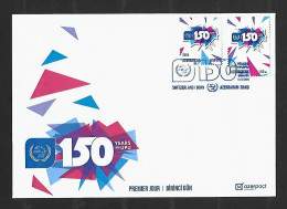 2024 Joint Azerbaijan And Other UPU Countries, OFFICIAL FDC AZERBAIJAN WITH STAMP: UPU 150 Years - Emissioni Congiunte