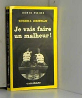 Je Vais Faire Un Malheur - Other & Unclassified