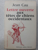 Lettre Ouverte Aux Têtes De Chiens Occidentaux - Other & Unclassified