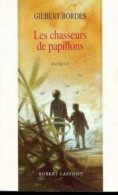 Les Chasseurs De Papillons - Other & Unclassified