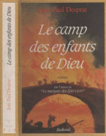 Le Camp Des Enfants De Dieu - Autres & Non Classés