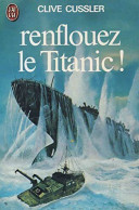 Renflouez Le Titanic - Autres & Non Classés