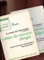 Cahier De Travaux Dirigés Les Hommes, Les Besoins, Les Activités - Classe De Seconde - Fascicule 1 + Fascicule 2 (2 Volu - Unclassified