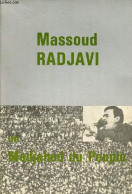 Un Modjahed Du Peuple. - Radjavi Massoud - 0 - Godsdienst