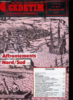 Bulletin De Liaison Du Cedetim N°16-17 été-automne 1983 - Affrontements Nord/Sud (1). - Collectif - 1983 - Otras Revistas