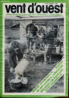Vent D'ouest N°85 Juin 1977 - Réponse Au Courrier Des Lecteurs - éditorial - Agriculture Au Sommet - Action Et Luttes - - Autre Magazines