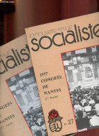 La Nouvelle Revue Socialiste N°27 + N°28 1977 - 1977 Congrès De Nantes 1ère Partie + 2ème Partie (2 Numéros). - Collecti - Otras Revistas