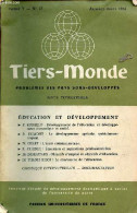 Tiers-Monde N°17 Tome 5 Janvier-mars 1964 - Développement De L'éducation Et Développement économique Et Social, P.Rossel - Other Magazines