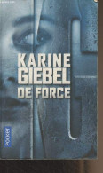 De Force - "Pocket" N°16852 - Giebel Karine - 2017 - Other & Unclassified
