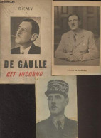 De Gaulle, Cet Inconnu - Remy - 1947 - Livres Dédicacés