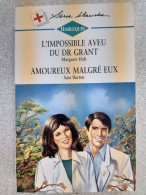 L'impossible Aveu Du Dr Grant / Amoureux Malgré Eux - Autres & Non Classés