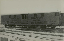 Reproduction "La Vie Du Rail"- Fourgon Barnum And Bailey - Greatest Show On Earth - Trains