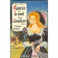 Béatrix: Ou La Nuit Des Cavaliers - Other & Unclassified