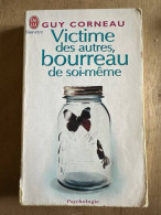 Victime Des Autres Bourreau De Soi-même - Other & Unclassified