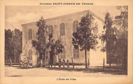 Tunisie - DOMAINE SAINT-JOSEPH DE THIBAR - L'école Des Filles - Ed. Perrin - Tunisia